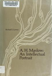 Cover of: A. H. Maslow by Richard Lowry