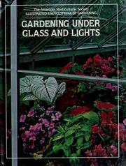 Cover of: Gardening under glass and lights by T. Jeff Williams