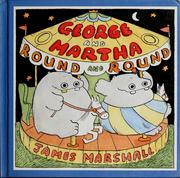 Cover of: George and Martha 'round and 'round by James Marshall
