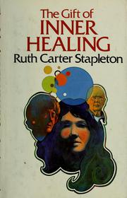 Cover of: The gift of inner healing