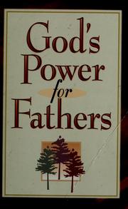 Cover of: God's power for fathers. by 