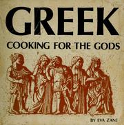 Cover of: Greek cooking for the gods. by Eva Zane