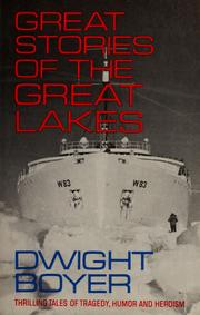 Cover of: Great stories of the Great Lakes by Dwight Boyer