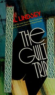 Cover of: The guilt trip by Hal Lindsey