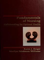 Cover of: Fundamentals of nursing by edited by Karen J. Berger, Marilyn Brinkman Williams.