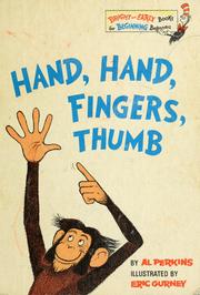 Cover of: Hand, hand, fingers, thumb.