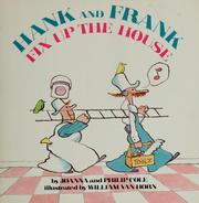 Cover of: Hank and Frank Fix Up the House by Philip Cole