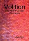 Cover of: Volition and Allied Causal Concepts