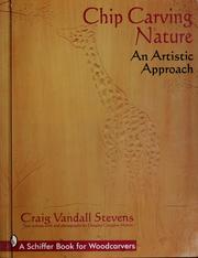 Cover of: Chip carving nature by Craig Vandall Stevens