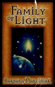Cover of: Family of light: Pleiadian tales and lessons in living
