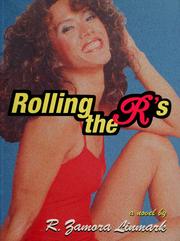 Cover of: Rolling the R's by R. Zamora Linmark