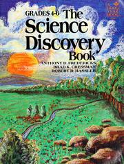 Cover of: The  science discovery book, grades 4-6 by Anthony D Fredericks