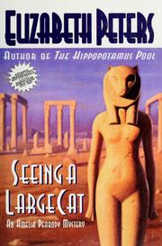 Cover of: Seeing a large cat by Elizabeth Peters