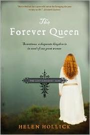 The forever queen by Helen Hollick