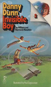 Cover of: Danny Dunn, Invisible Boy