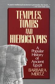 Temples, Tombs, and Hieroglyphs by Barbara Mertz, Barbara Michaels