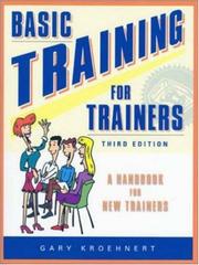 Basic Training for Trainers by Gary Kroehnert