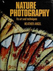 Cover of: Nature photography: its art and techniques