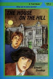 Cover of: The house on the hill