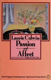 Cover of: Passion and affect by Laurie Colwin