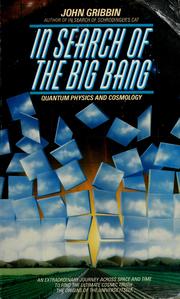 Cover of: In search of the big bang: quantum physics and cosmology