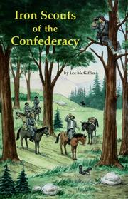 Cover of: Iron Scouts of the Confederacy by Lee McGiffin