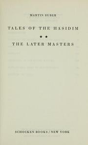 Cover of: Tales of the Hasidim: the later masters