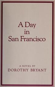 Cover of: A day in San Francisco: a novel