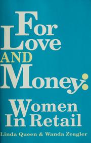 Cover of: For love and money by Linda Queen