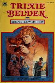 Cover of: The Pet Show Mystery: Trixie Belden