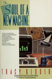Cover of: The soul of a new machine by Tracy Kidder