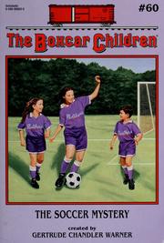 Cover of: The Soccer Mystery by Gertrude Chandler Warner