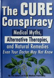 Cover of: The Cure Conspiracy