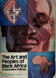 Cover of: The art and peoples of Black Africa. by Jacqueline Fry