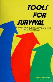 Cover of: Tools for Survival by Martha H. Fair