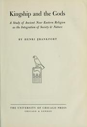 Cover of: Kingship and the gods by Henri Frankfort