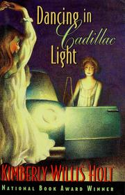 Cover of: Dancing in Cadillac light