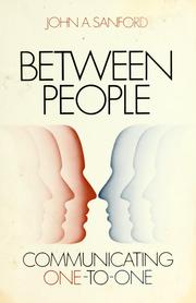 Cover of: Between people by John A. Sanford