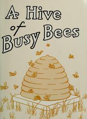 Cover of: A hive of busy bees