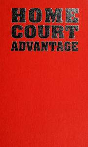Cover of: Home Court Advantage: Preparing Your Children To Be Winners In Life