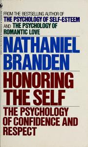 Cover of: Honoring the self by Nathaniel Branden