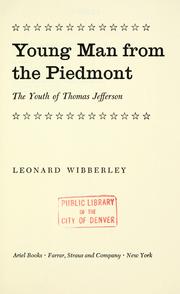 Cover of: Young man from the Piedmont: the youth of Thomas Jefferson.