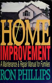 Cover of: Home improvement: a maintenance & repair manual for families
