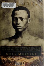 Cover of: Frontiers: the epic of South Africa's creation and the tragedy of the Xhosa people