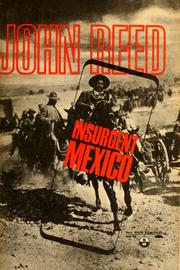 Cover of: Insurgent Mexico by John Reed