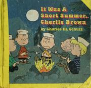 Cover of: It was a short summer, Charlie Brown
