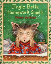 Cover of: Jingle Bells, Homework Smells by Diane Degroat