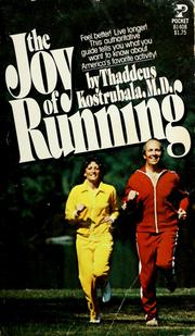 Cover of: The joy of running by Thaddeus Kostrubala