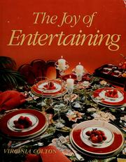 Cover of: The joy of entertaining by Virginia Colton