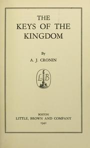 Cover of: The keys of the kingdom | A. J. Cronin